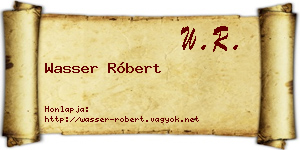 Wasser Róbert névjegykártya
